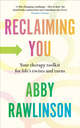 Reclaiming You: Your Therapy Toolkit for Life’s