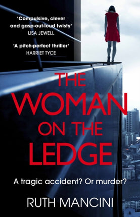 The Woman on the Ledge: the MUST-READ psychological thriller for 2024, with a twist you won't see coming