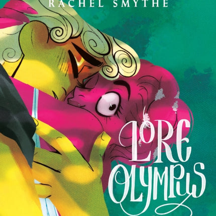 Lore Olympus: Volume Four: UK Edition: The multi-award winning Sunday Times bestselling Webtoon series