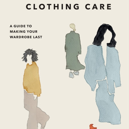 The Art of Clothing Care