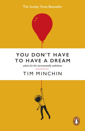 You Dont Have To Have A Dream