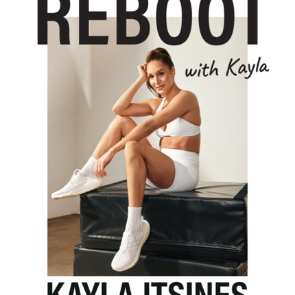 Reboot with Kayla