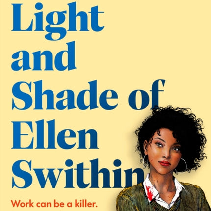 The Light and Shade of Ellen Swithin