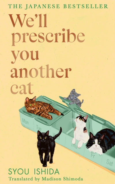 Well Prescribe You Another Cat