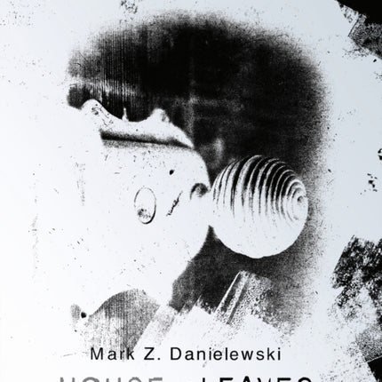 House Of Leaves
