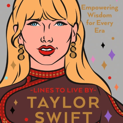 Taylor Swift Lines to Live By Volume II