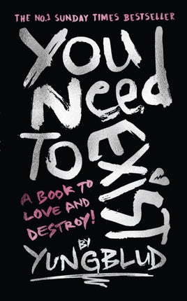 You Need To Exist