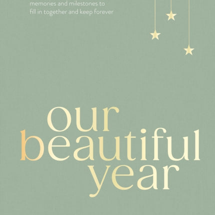 Our Beautiful Year