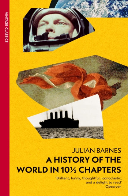 A History Of The World In 10 12 Chapters Vintage Past