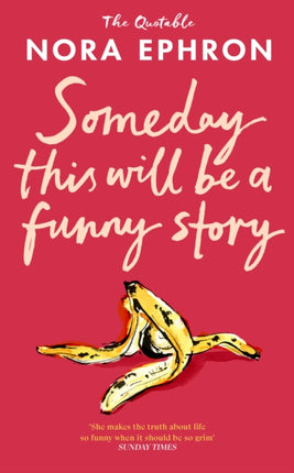 Some Day This Will Be A Funny Story