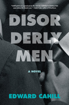 Disorderly Men