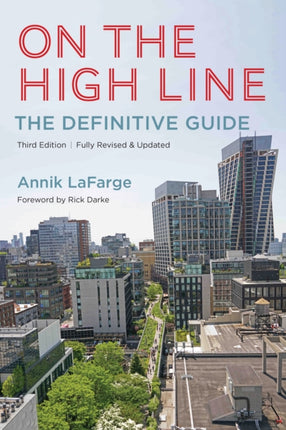 On the High Line  The Definitive Guide