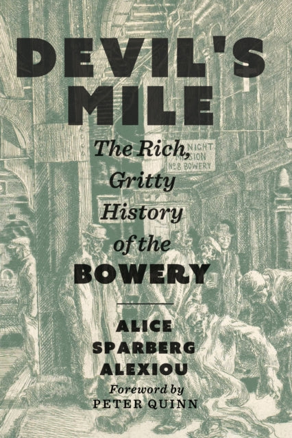 Devils Mile  The Rich Gritty History of the Bowery