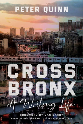 Cross Bronx  A Writing Life