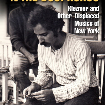 From the Bronx to the Bosphorus  Klezmer and