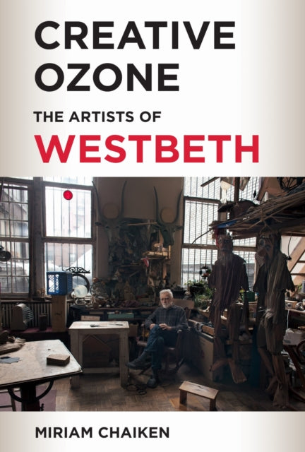 Creative Ozone  The Artists of Westbeth