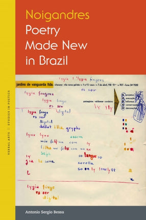 Noigandres  Poetry Made New in Brazil