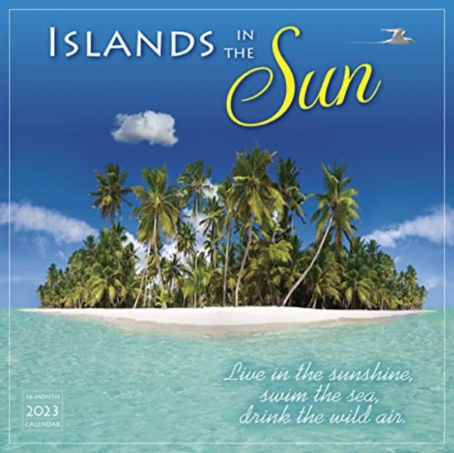 ISLANDS IN THE SUN