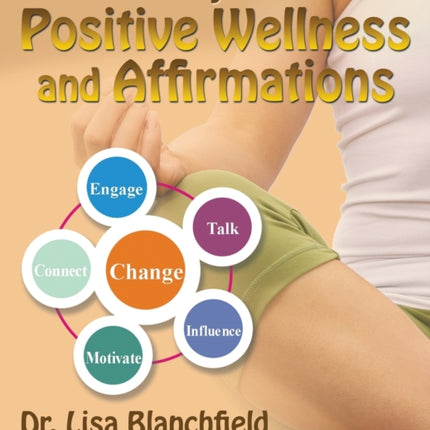 Your Weekly Journal of Positive Wellness and Affirmations