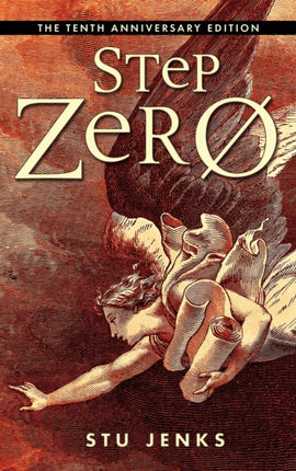 Step Zero: The Tenth Anniversary Edition