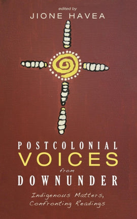 Postcolonial Voices from Downunder