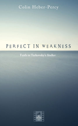 Perfect in Weakness