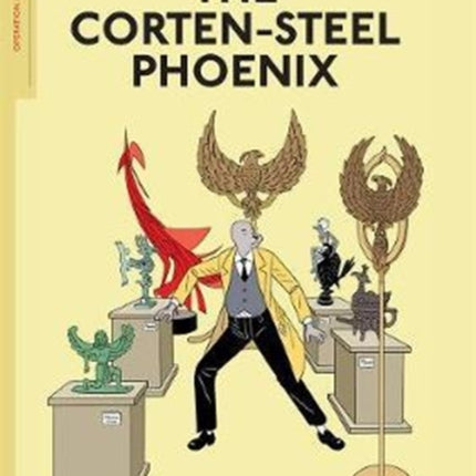 Spy Seal Volume 1: The Corten-Steel Phoenix