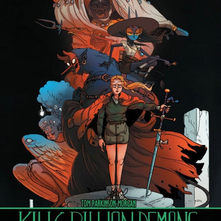 Kill 6 Billion Demons Book 2