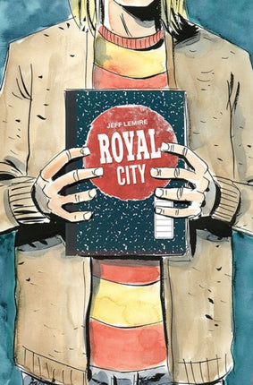 Royal City Volume 3: We All Float On