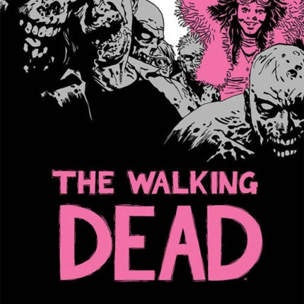 The Walking Dead Book 15