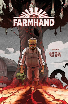 Farmhand Volume 1: Reap What Was Sown