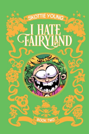 I Hate Fairyland Book Two