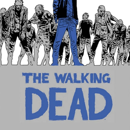 The Walking Dead Book 16