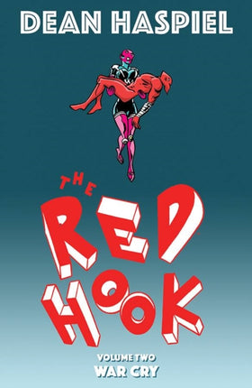 The Red Hook Volume 2: War Cry