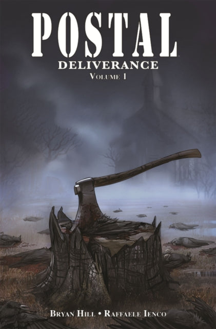 Postal: Deliverance Volume 1