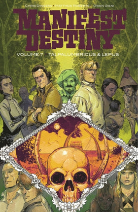 Manifest Destiny Volume 7: Talpa Lumbricus & Lepus