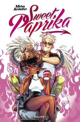 Mirka Andolfo's Sweet Paprika, Volume 1