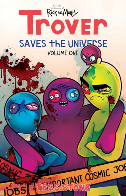 Trover Saves The Universe, Volume 1