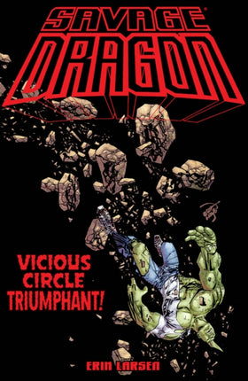 Savage Dragon: Vicious Circle Triumphant