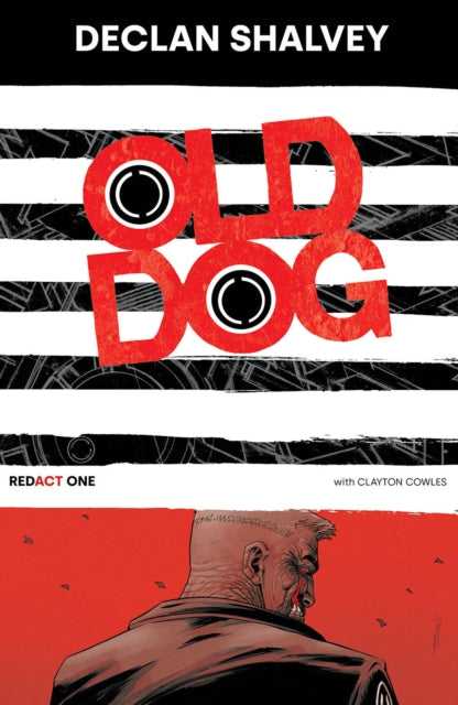 Old Dog, Redact One