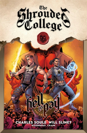 Hell to Pay: A Tale of the Shrouded College