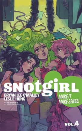Snotgirl Volume 4  Make It Make Sense