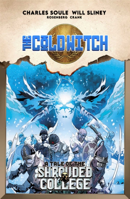 The Cold Witch A Tale of the Shrouded College