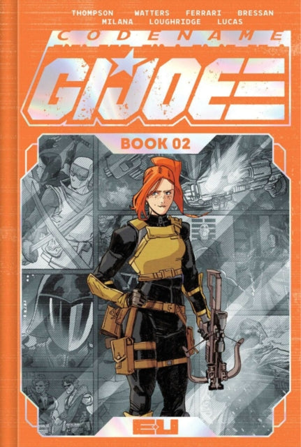 Codename G.I. Joe Deluxe Edition Book Two