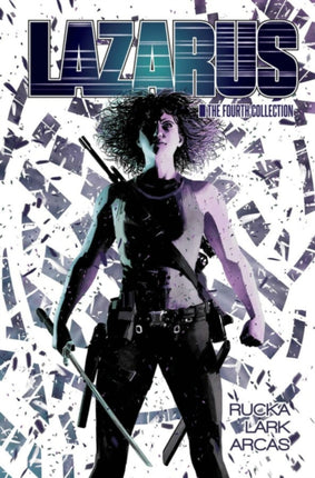 Lazarus The Fourth Collection