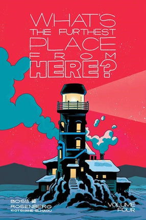Whats The Furthest Place From Here  Volume 4