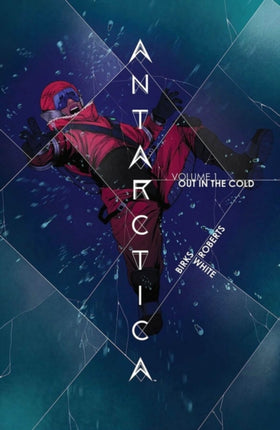 Antarctica Volume 1