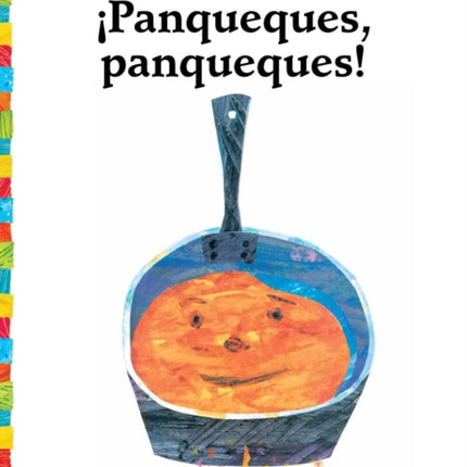 ¡Panqueques, Panqueques! (Pancakes, Pancakes!)