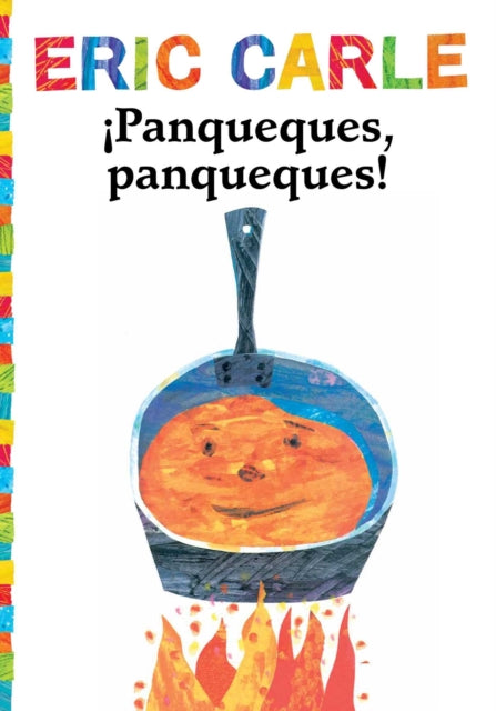 ¡Panqueques, Panqueques! (Pancakes, Pancakes!)