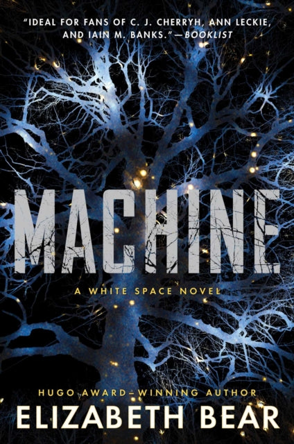 Machine: A White Space Novel